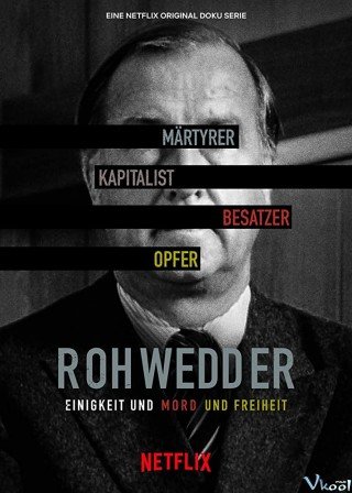 Tội Ác Hoàn Hảo: Vụ Ám Sát Rohwedder (A Perfect Crime 2020)
