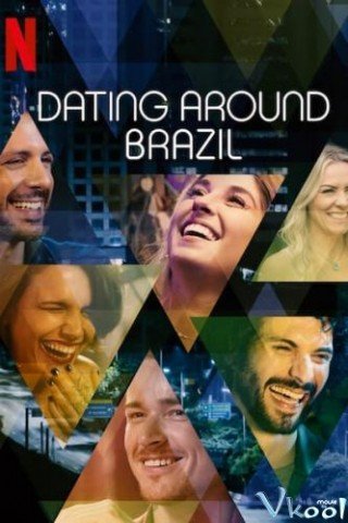 Hẹn Hò Vu Vơ: Brazil (Dating Around: Brazil 2020)