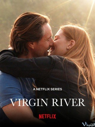 Dòng Sông Trinh Nữ 5 (Virgin River Season 5 2023)