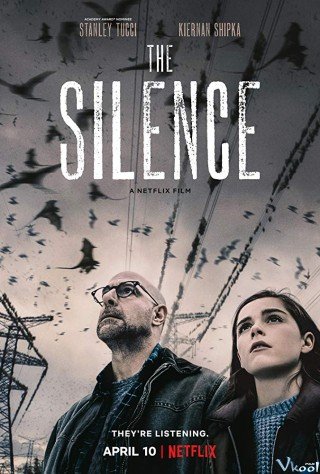 Sinh Tồn Trong Câm Lặng (The Silence 2019)