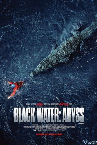 Cá Sấu Tử Thần (Black Water Abyss 2020)