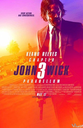Sát Thủ John Wick 3: Chuẩn Bị Chiến Tranh (John Wick: Chapter 3 – Parabellum 2019)