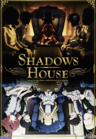 Gia Đình Của Những Chiếc Bóng (Shadows House)