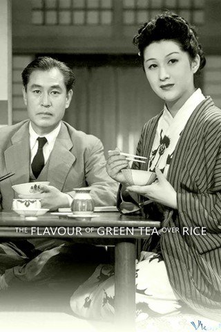 Ái Tình Và Đời Sống Hôn Nhân (The Flavor Of Green Tea Over Rice)