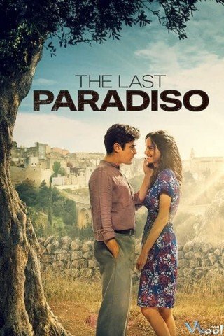 Paradiso Cuối Cùng (The Last Paradiso 2021)
