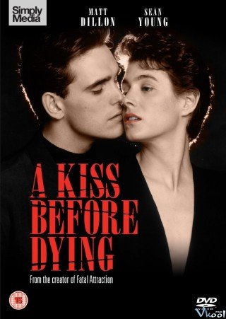 Chiếc Hôn Tử Biệt (A Kiss Before Dying 1991)
