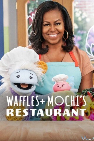 Bánh Quế + Mochi: Mở Nhà Hàng (Waffles + Mochi's Restaurant 2022)