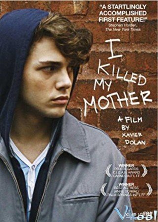 Tôi Đã Giết Mẹ Tôi (I Killed My Mother 2009)