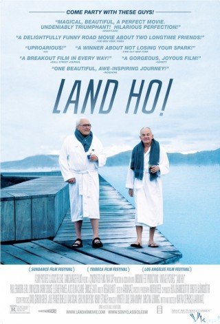 Chuyến Đi Kì Thú (Land Ho! 2014)