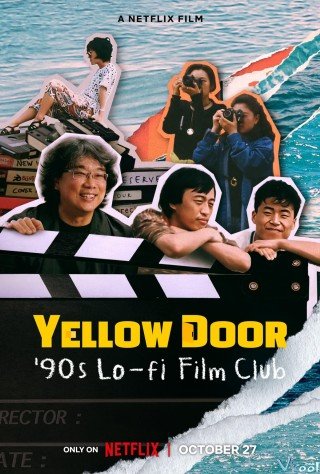 Yellow Door: Câu Lạc Bộ Phim Hàn Thập Niên 90 (Yellow Door: '90s Lo-fi Film Club)