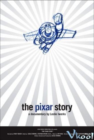 Câu Chuyện Của Pixar (The Pixar Story 2007)