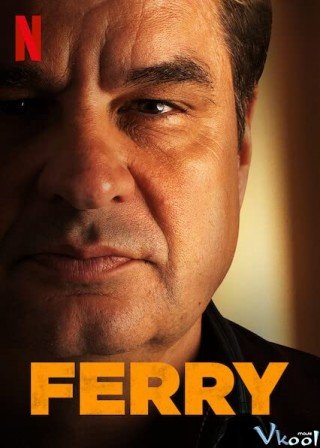 Ông Trùm Ferry (Ferry)