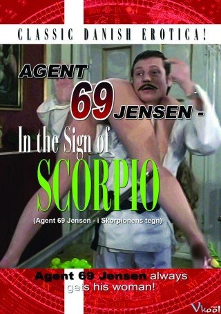Đặc Vụ Ăn Chơi 1 (Agent 69 In The Sign Of Scorpio)