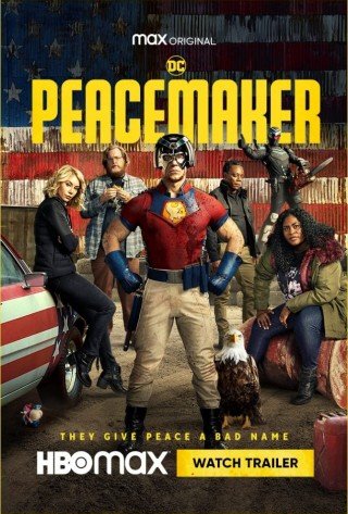 Sứ Giả Hòa Bình 1 (Peacemaker Season 1)