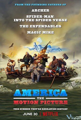 Nước Mỹ: Phim Điện Ảnh (America: The Motion Picture)
