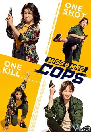 Phi Vụ Nữ Quyền (Miss & Mrs. Cops 2019)