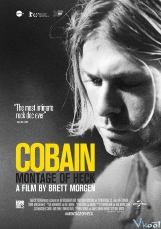 Những Đoạn Phim Của Địa Ngục (Cobain: Montage Of Heck 2015)