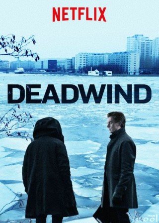 Vụ Án Bí Ẩn Phần 1 (Deadwind Season 1)