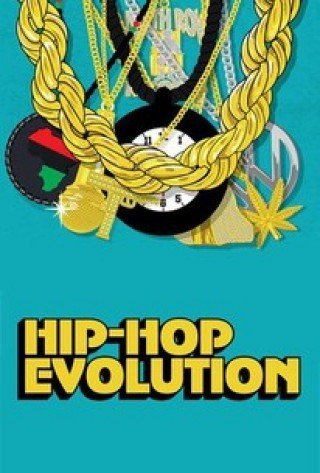 Sự Phát Triển Của Hip-hop 1 (Hip-hop Evolution Season 1)