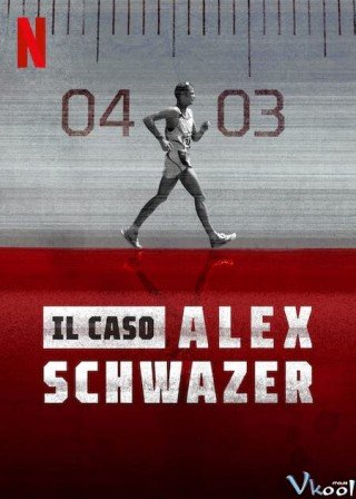 Alex Schwazer: Đuổi Theo Sự Thật (Running For My Truth: Alex Schwazer)
