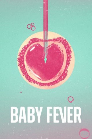 Rắc Rối Bé Bi (Baby Fever)