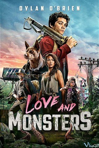 Tình Yêu Và Quái Vật (Love And Monsters 2020)