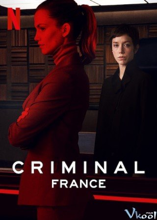 Tội Phạm: Nước Pháp (Criminal: France)