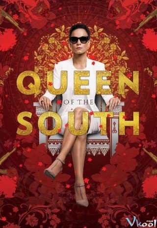 Bà Hoàng Phương Nam 1 (Queen Of The South Season 1)