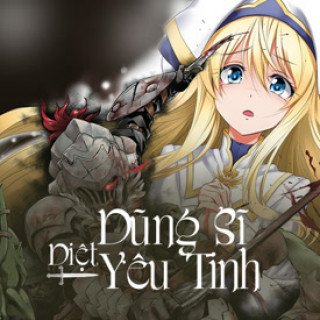 Dũng Sĩ Diệt Yêu Tinh (Goblin Slayer 2018)