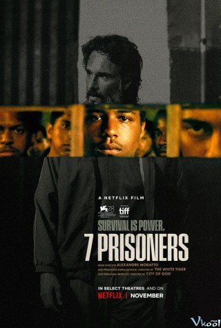 7 Tù Nhân (7 Prisoners 2021)