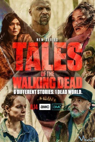 Câu Chuyện Xác Sống 1 (Tales Of The Walking Dead Season 1 2022)