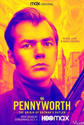 Quản Gia Người Dơi 3 (Pennyworth Season 3)