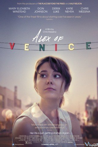 Thay Đổi Cuộc Đời (Alex Of Venice 2014)