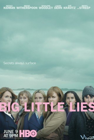 Những Lời Nói Dối Tai Hại Phần 2 (Big Little Lies Season 2 2019)