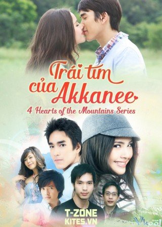 Trái Tim Của Akkanee (4 Hearts Of The Mountains Series 2: Akkanee's Heart)