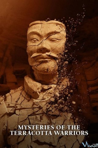 Bí Ẩn Của Các Chiến Binh Terracotta (Mysteries Of The Terracotta Warriors 2024)