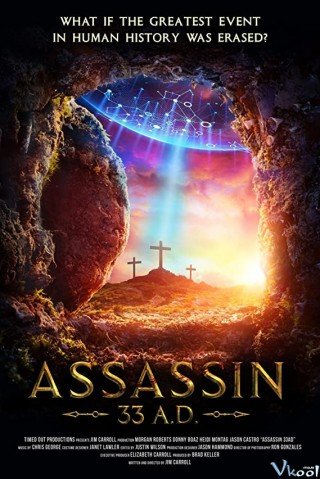 Xóa Sổ Kinh Thánh (Assassin 33 A.d. 2020)