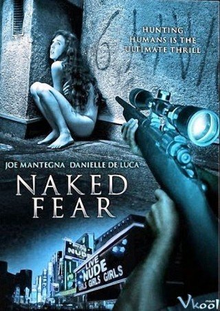 Vũ Nữ Báo Thù (Naked Fear)