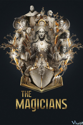 Hội Pháp Sư 3 (The Magicians Season 3)