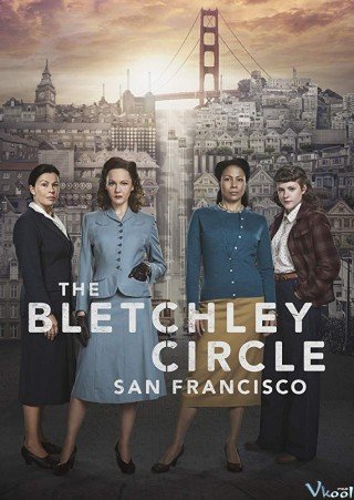 Giải Mã Án Mạng Phần 1 (The Bletchley Circle: San Francisco Season 1 2018)