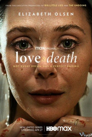 Tình Yêu Và Cái Chết (Love & Death 2023)