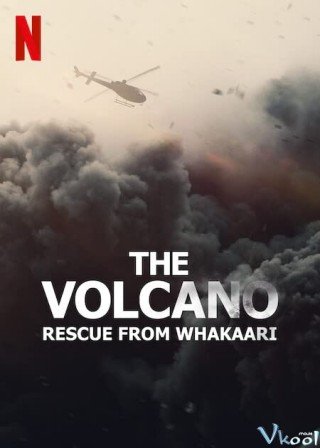 Núi Lửa: Giải Cứu Tại Whakaari (The Volcano: Rescue From Whakaari)