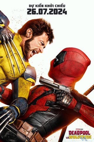 Deadpool Và Wolverine (Deadpool & Wolverine 2024)