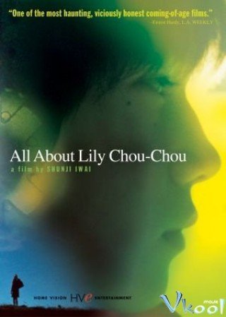 Khúc Cầu Siêu Của Tuổi Trẻ (All About Lily Chou-chou 2001)