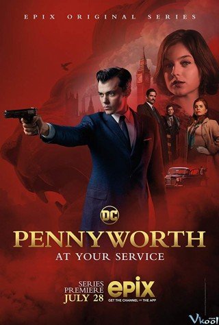 Quản Gia Người Dơi 1 (Pennyworth Season 1 2019)