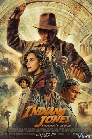 Indiana Jones: Vòng Quay Định Mệnh (Indiana Jones And The Dial Of Destiny)