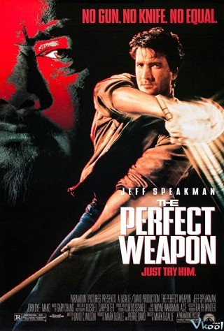 Vũ Khí Hoàn Hảo (The Perfect Weapon 1991)