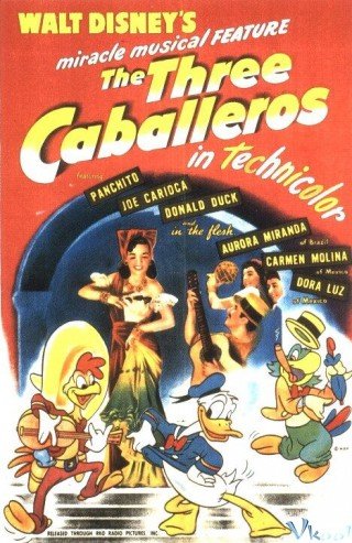 Ba Quý Ông (The Three Caballeros 1944)
