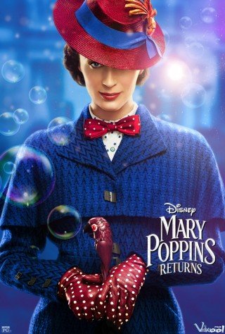 Mary Poppins Trở Lại (Mary Poppins Returns 2018)