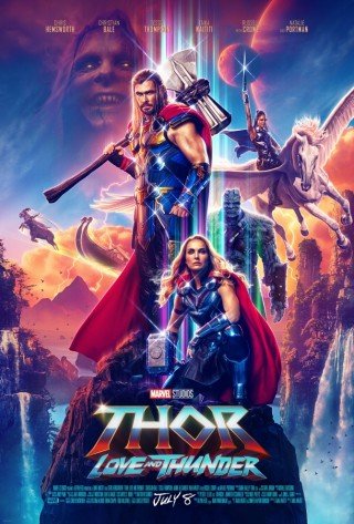 Thor: Tình Yêu Và Sấm Sét (Thor: Love And Thunder)